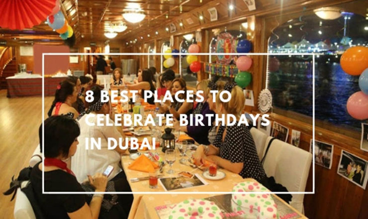 8 fun places to celebrate birthdays in Dubai!