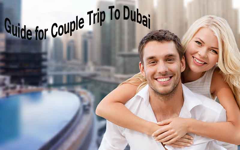 dubai trip cost for couple